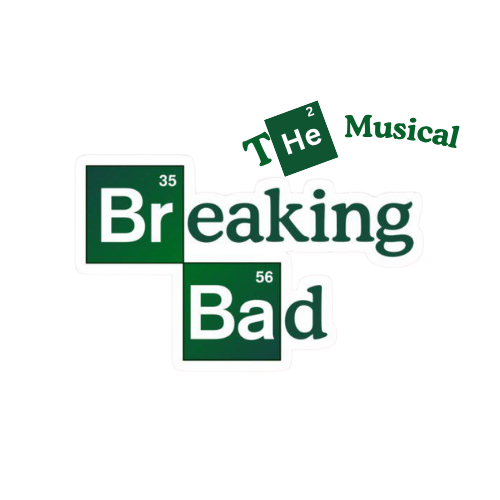 Breaking Bad the Musical